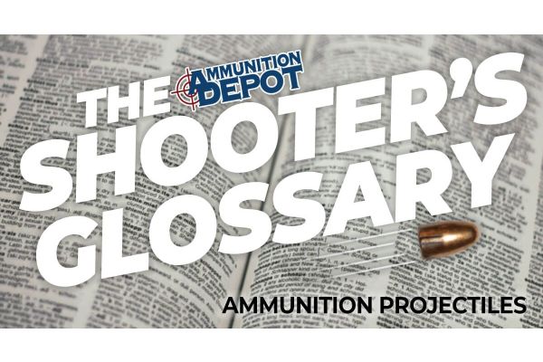 Ammunition Projectiles