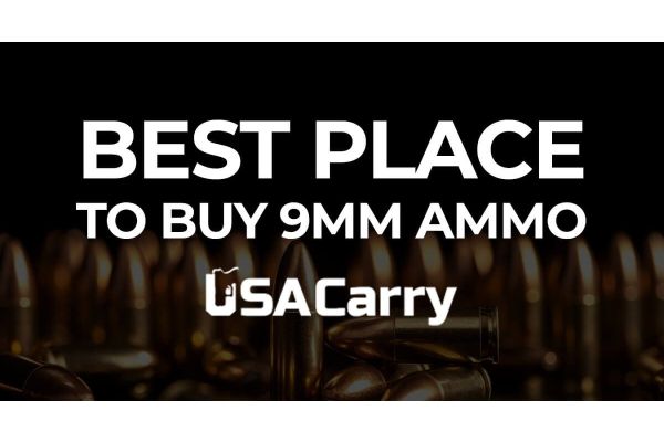 Best Place to Buy 9mm Ammo by USA Carry