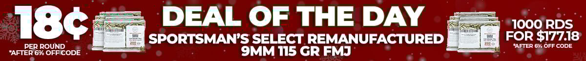 Deal of the Day: Sportsman's Select Remanufactured 9mm 115Gr FMJ Ammo