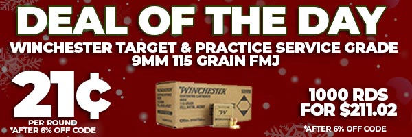 Deal of the Day: Winchester 9mm 115GR FMJ Ammo