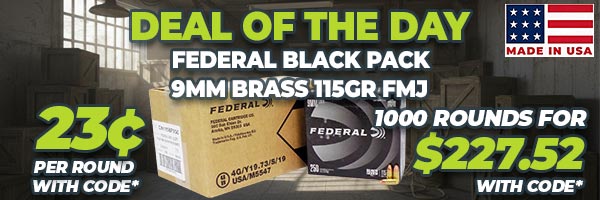 Deal of the Day: Federal Black Pack 9mm 115 Grain FMJ Ammunition