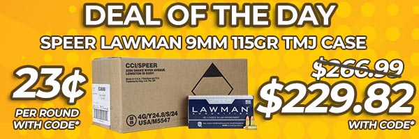 Deal of the Day: Speer Lawman 9mm 115 Gr TMJ Ammo