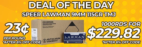 Deal of the Day: Speer Lawman 9mm 115 Gr TMJ Ammo