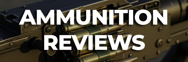 Ammunition Review Resources
