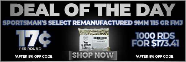 Deal of the Day: Sportsman's Select Remanufactured 9mm 115 Gr FMJ Ammo
