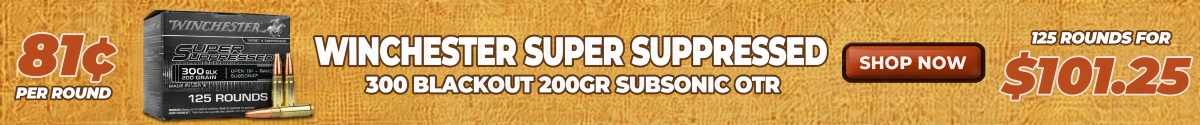 Deal of the Day: Winchester 300 Blackout Super Suppressed 200 Grain OTR Ammo