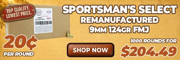 Deal of the Day: Sportsman's Select 9mm 124 Grain FMJ Ammo