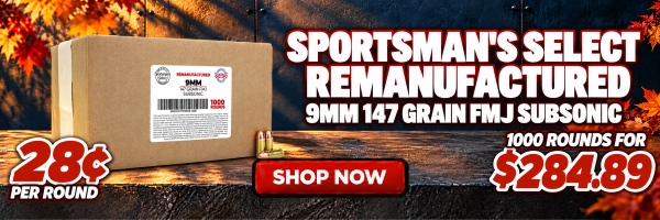 Deal of the Day: Sportsman's Select Reman 9mm 147 Grain FMJ Subsonic Ammo
